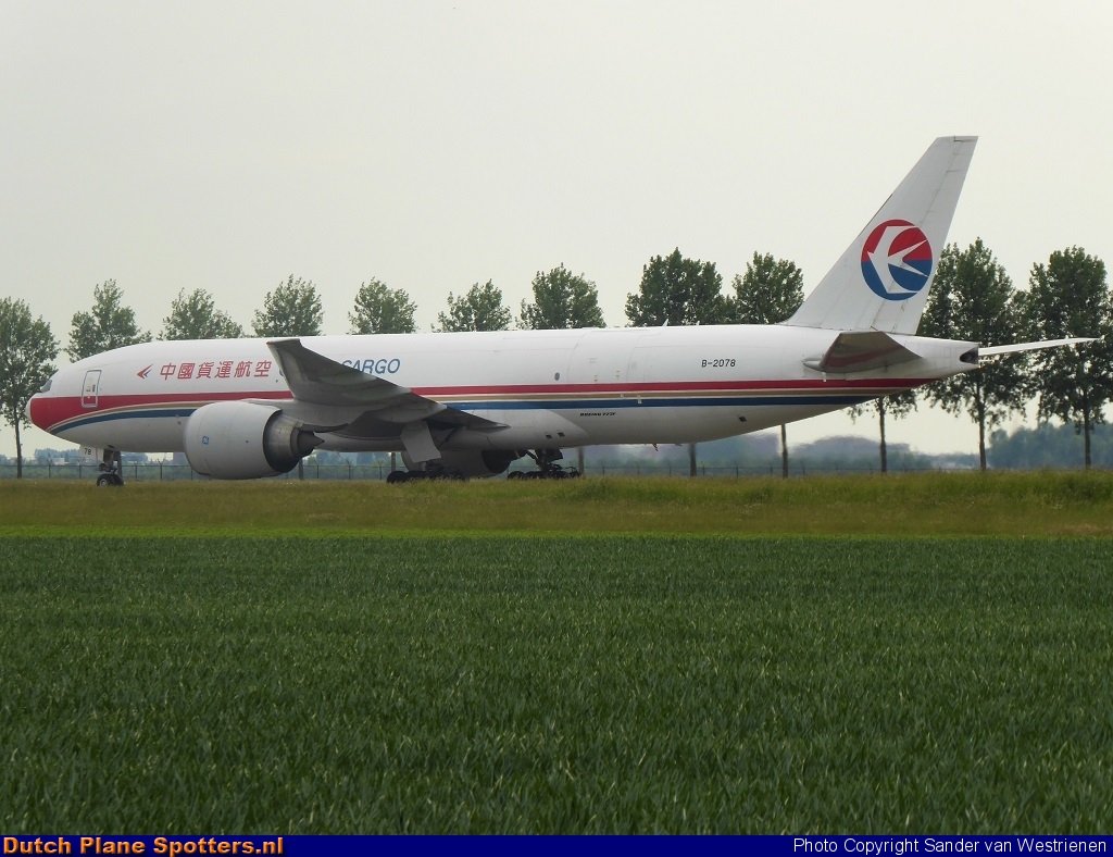 B-2078 Boeing 777-F China Cargo Airlines by Sander van Westrienen
